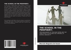 THE SCHOOL IN THE PERIPHERY: - Nogueira de Souza, Marcelo