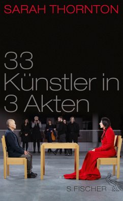 33 Künstler in 3 Akten (Mängelexemplar) - Thornton, Sarah