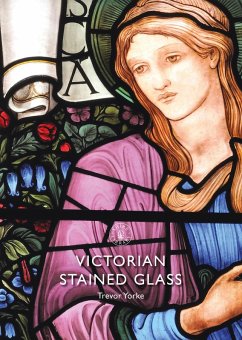Victorian Stained Glass (eBook, ePUB) - Yorke, Trevor