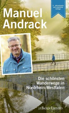 Die schönsten Wanderwege in Nordrhein-Westfalen (eBook, PDF) - Andrack, Manuel