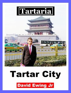 Tartaria - Tartar City (eBook, ePUB) - Ewing Jr, David
