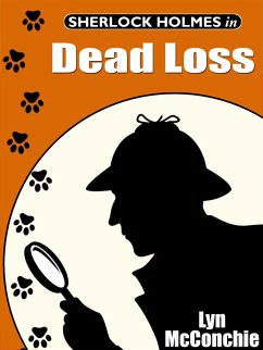 Sherlock Holmes in Dead Loss (eBook, ePUB) - Mcconchie, Lyn