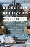 Rejection Recovery Resource Kit (eBook, ePUB)