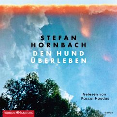 Den Hund überleben (MP3-Download) - Hornbach, Stefan