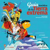 Guía turística de la Tierra extrema (eBook, ePUB) Guía turística de la Tierra extrema (eBook, ePUB)