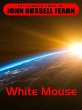 White Mouse (eBook, ePUB) - Bild 1