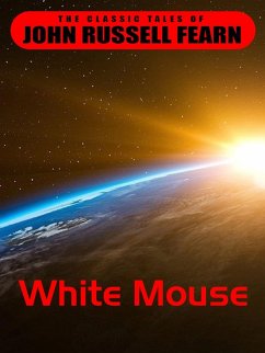 White Mouse (eBook, ePUB) - Fearn, John Russel