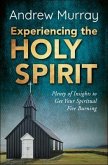 Experiencing the Holy Spirit (eBook, ePUB)