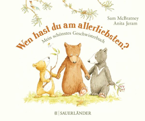 Wen hast du am allerliebsten?   (Mängelexemplar) Wen hast du am allerliebsten?   (Mängelexemplar)