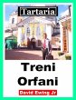 Tartaria - Treni Orfani (eBook, ePUB) - Bild 1