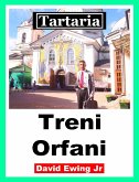 Tartaria - Treni Orfani (eBook, ePUB)