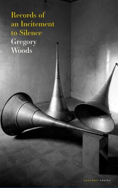 Records of an Incitement to Silence (eBook, ePUB) - Woods, Gregory