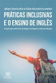 Práticas inclusivas e o Ensino de Inglês (eBook, ePUB)