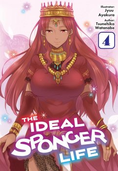 The Ideal Sponger Life: Volume 4 (Light Novel) (eBook, ePUB) - Watanabe, Tsunehiko