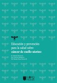 Educación y prevención para la salud sobre cáncer de cuello uterino (eBook, ePUB)