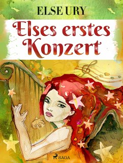 Elses erstes Konzert (eBook, ePUB) - Ury, Else