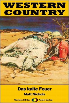Cover WESTERN COUNTRY 417: Das kalte Feuer (eBook, ePUB)