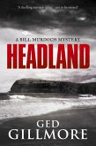 Headland (A Bill Murdoch Mystery, #1) (eBook, ePUB)