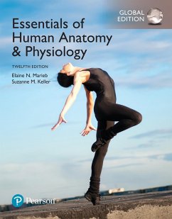Essentials of Human Anatomy & Physiology, Global Edition (eBook, ePUB) - Marieb, Elaine N.; Keller, Suzanne M.