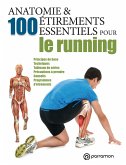 Anatomie & 100 étirements essentiels pour le running (eBook, ePUB)