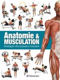 Anatomie & Musculation (eBook, ePUB)