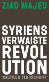 Syriens verwaiste Revolution (eBook, ePUB)