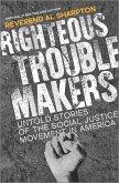 Righteous Troublemakers (eBook, ePUB) Righteous Troublemakers (eBook, ePUB)