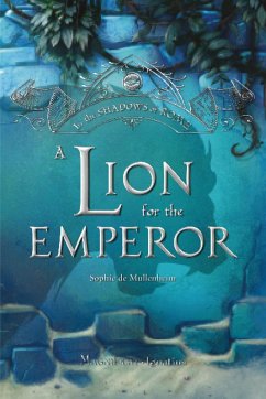 Cover A Lion for the Emperor (eBook, ePUB)