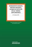 Arrendamientos Urbanos, Propiedad Horizontal, Viviendas de Protección Oficial y Normas Complementarias (eBook, ePUB)