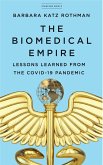 The Biomedical Empire (eBook, ePUB)