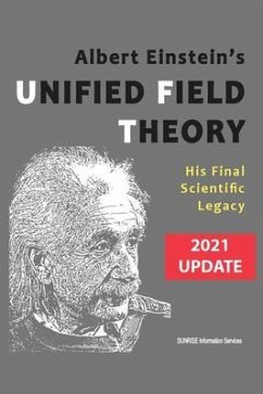 Cover Albert Einstein's Unified Field Theory (U.S. English / 2021 Edition) (eBook, ePUB)