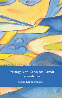 Freitags von Zehn bis Zwölf (eBook, ePUB)
