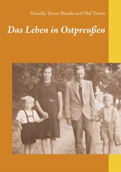 Das Leben in Ostpreußen (eBook, ePUB)