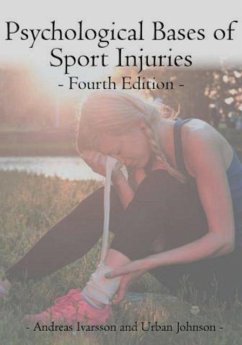 Psychological Bases of Sport Injuries 4th Edition - Ivarsson, Andreas, PhD; Johnson, Urban, PhD