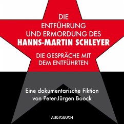 Die Entführung und Ermordung des Hanns-Martin Schleyer (MP3-Download) - Boock, Peter-Jürgen