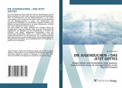 DIE JUGENDLICHEN ¿ DAS JETZT GOTTES