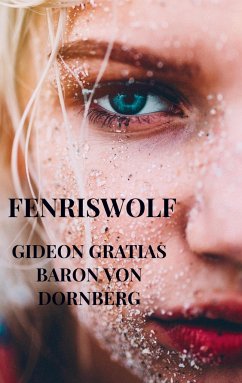 Fenriswolf - Gratias Baron von Dornberg, Gideon