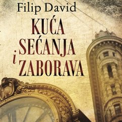 Kuca secanja i zaborava (MP3-Download) - David, Filip