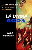 La Divina Elección (eBook, ePUB)