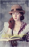 Mail Order Bride: Redemption: An Anthology of Mail Order Bride & Christian Romance (eBook, ePUB)