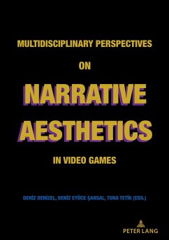 Multidisciplinary Perspectives on Narrative Aesthetics in Video Games