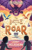 The Battle for Roar (The Land of Roar series, Book 3) (eBook, ePUB)