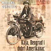 Kaja, Beograd i dobri Amerikanac (MP3-Download)
