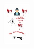 Where Phantoms Tread. A Detective Lyle Odell Novel (The Cases of Detective Lyle Odell) (eBook, ePUB)