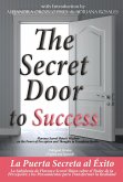 The Secret Door to Success Bilingual Version (English and Spanish) (eBook, ePUB)