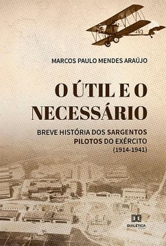 O útil e o necessário (eBook, ePUB) - Araújo, Marcos Paulo Mendes