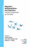 Migration, Multilingualism and Education (eBook, ePUB)