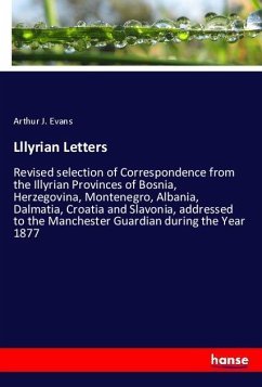 Lllyrian Letters - Evans, Arthur J.