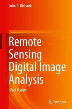 Remote Sensing Digital Image Analysis - Richards, John A.