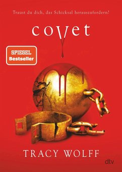 Covet / Die Katmere Academy Chroniken Bd.3 - Wolff, Tracy